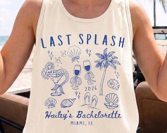 Custom Last Splash Bachelorette Comfort Colors Tank Top, Beach Bach Party Tank, Coastal Bride Trip Shirt