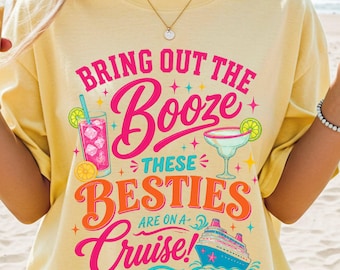 Cruise Besties PNG, Girls Cruise Party Design, Booze Cruise Graphic (digital download)