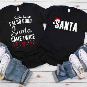 Grappige kerstkoppels png, bijpassend kerstshirtontwerp, kerstman kwam twee keer, bijpassende T-shirts kerstfeest voor hem en haar, bijpassende kerstman png
