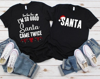 Funny Christmas Couples PNG, Matching Holiday Shirt Design, Santa Came Twice, His and Hers Christmas Party Matching Tees, Matching Santa png