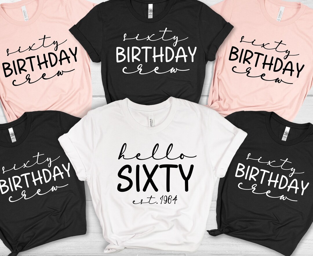 60th Birthday Party PNG Bundle, DIY Birthday Crew Shirt, Turning 60 ...