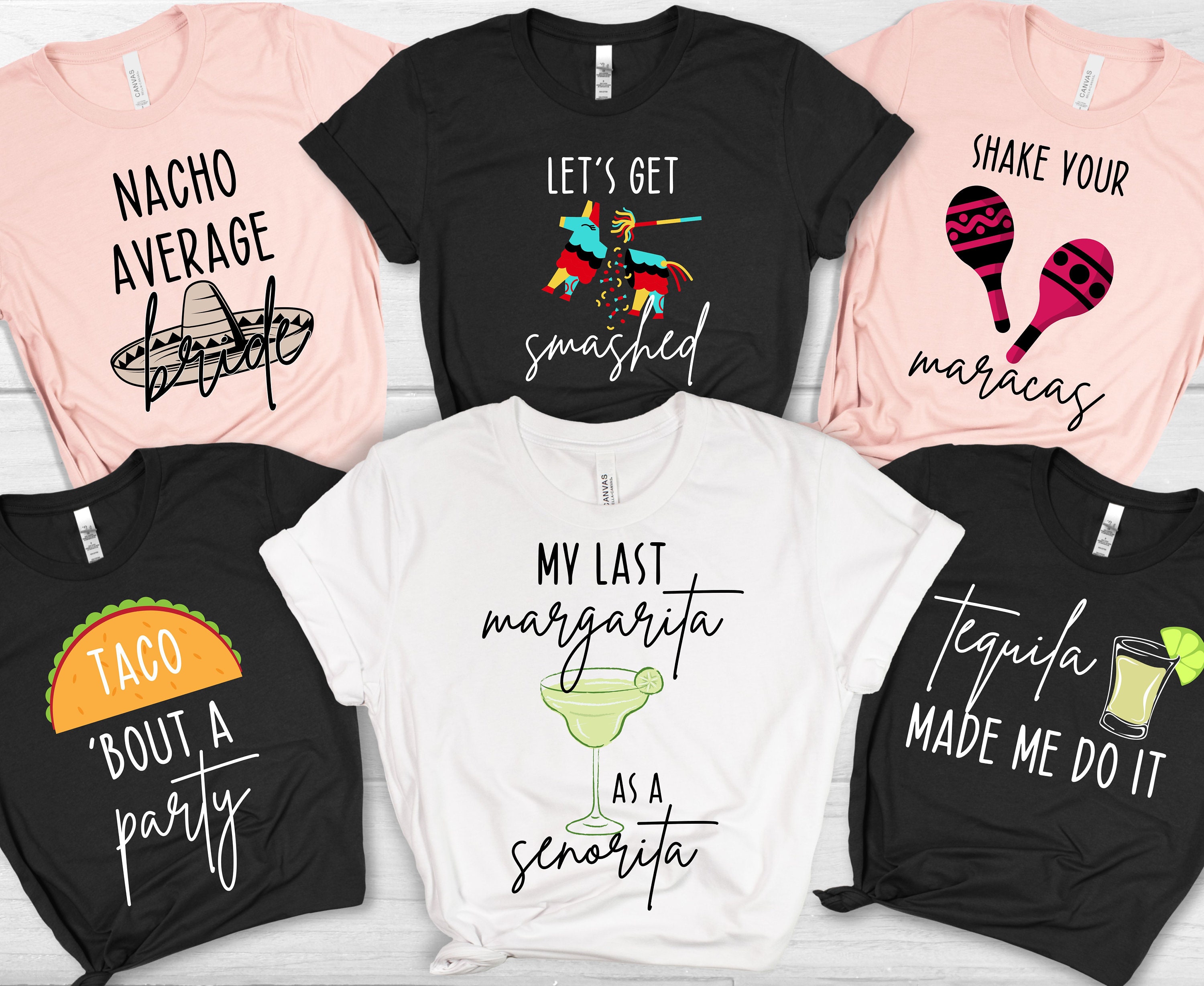 Fiesta Bachelorette PNG, Mexico Bachelorette, Bachelorette Favors, Nacho Average Bride, Margarita Shirts, Final Fiesta, Tequila Squad