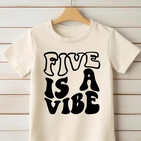 5th Birthday png, DIY Retro Fifth Birthday Shirt, Five is A Vibe, Five Year Old Birthday Party, DIY Birthday Shirt, Birthday Gift