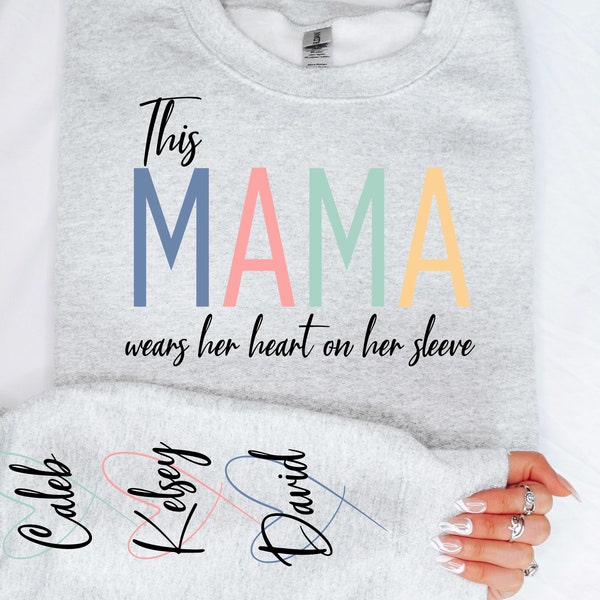This Mama Wears Her Heart on Her Sleeve PNG, Custom Mama PNG, Kids Names, Mothers Day Gift, Mama PNG Gift for Her, Mom Life,  Birthday Gift