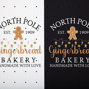 May include: A sign with the words "North Pole Gingerbread Bakery" in a festive design. The sign features a gingerbread man, candy canes, and holly. The text "Handmade with Love" is also included.