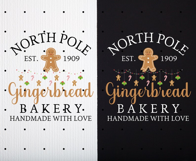 May include: A sign with the words "North Pole Gingerbread Bakery" in a festive design. The sign features a gingerbread man, candy canes, and holly. The text "Handmade with Love" is also included.
