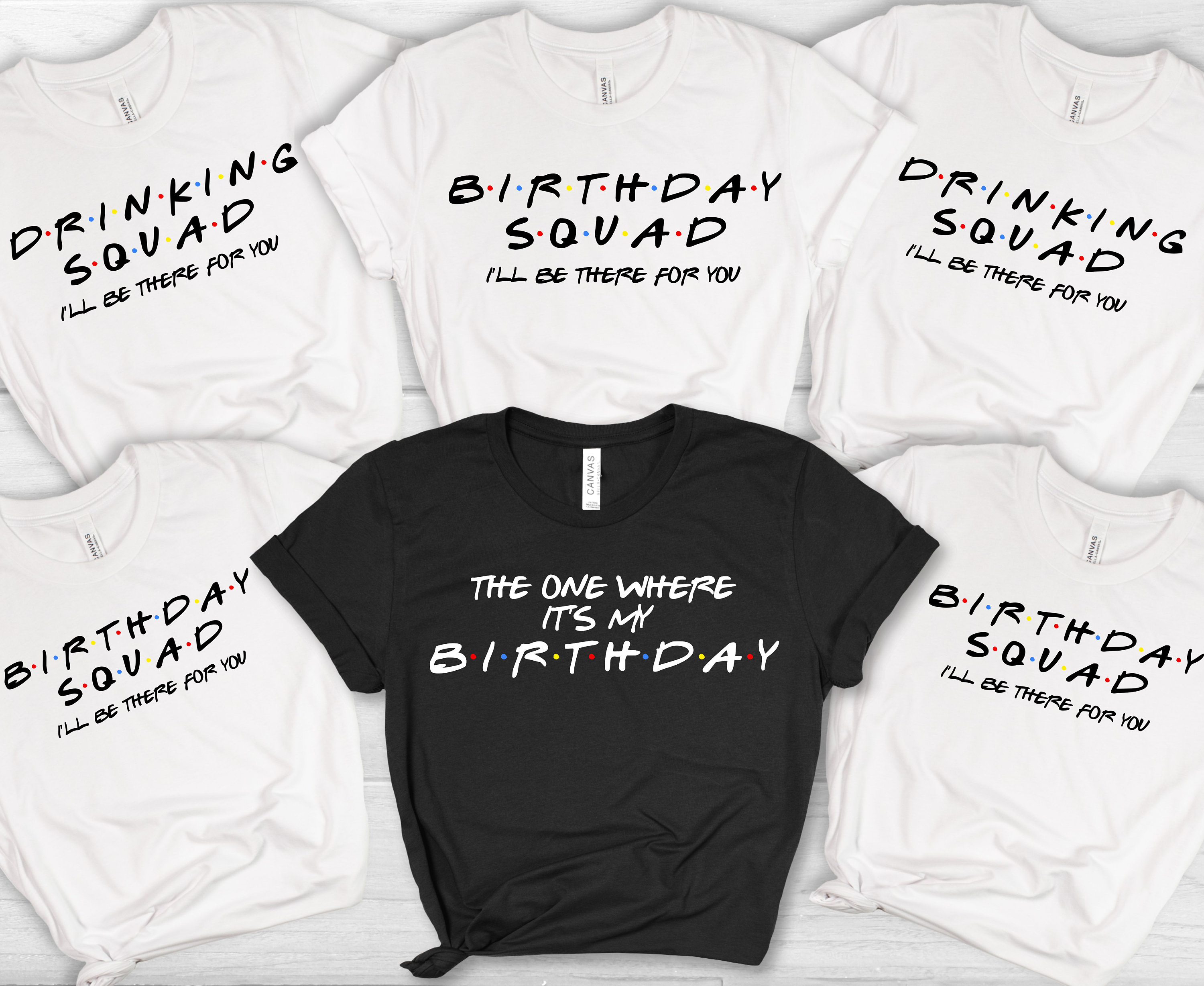 Friends Birthday Party PNG, Friends Theme Party, DIY Birthday Shirt,  Birthday Crew, Birthday Squad, Drinking Squad Shirt, DIY Party Shirts - Etsy