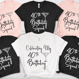 Geburtstag feiern PNG, Geburtstagsgruppe, Geburtstagsgruppe Shirts, Bester Freund-Geburtstagsfeier, 40.Geburtstag, Hallo Vierzig, Mädchen Reise
