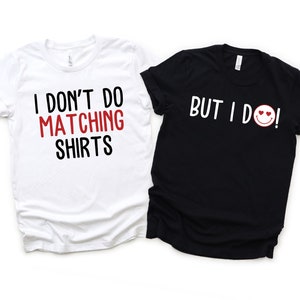Eu não faço camisas combinando PNG, camisa de casal DIY, casal engraçado, marido e mulher, camisa combinando, dele e dela, dia dos namorados, presente para casais