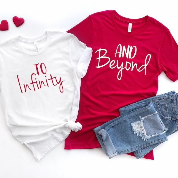 To Infinity And Beyond Valentine PNG, DIY Couple Shirts, Husband Wife, Matching Shirts, Anniversary, Valentine Gift, His and Hers, Newlyweds