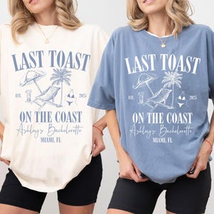Letzter Toast an der Küste Bachelorette PNG, Benutzerdefinierte Strand Junggesellinnenparty PNG, Brauthemden PNG, Benutzerdefinierte Bach Party, Miami Bach Club