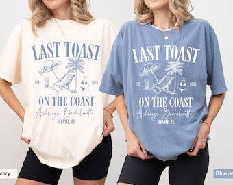 Last Toast on the Coast Bachelorette PNG, Custom Beach Bachelorette Party PNG, Bridal Shirts PNG, Custom Bach Party, Miami Bach Club