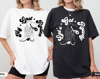 Last Rodeo Bachelorette PNG Bundle, Let’s Get Rowdy Cowgirl Bach Party Shirt (Digital Download)