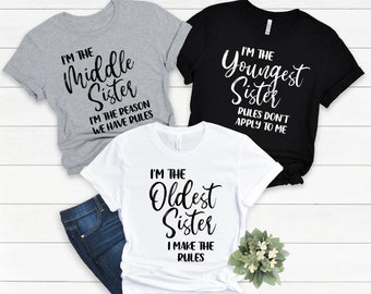 Sister Rules png, DIY Funny Oldest Middle Youngest Sister Tees, Zjazd rodzinny sióstr, Prezenty Sister Rules, Koszulki pasujące do rodziny, TYLKO PNG