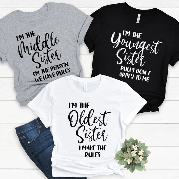 Sister Rules png, DIY Funny Oldest Middle Youngest Sister Tees, Sis Family Reunion, Sister Rules Gifts, Family Matching shirts, PNG ONLY