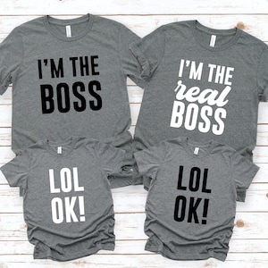 Familie Matching PNG, Dad Mom und Baby PNG, Ich bin der Boss, ich bin der echte Boss, Familie passende Shirts Design, lustige Familie PNG, Mama und ich