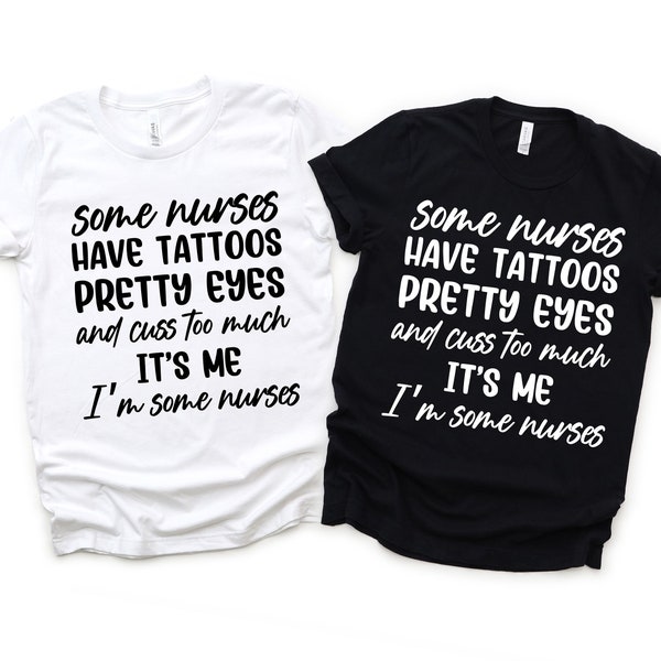 Funny Nurse PNG, Nurse Week, Nurse Gift, Nurse Graduation Gift, Tattoo Shirt, Nurse Shirt For Women, Nursing School, Nursing Tee, RN Shirt