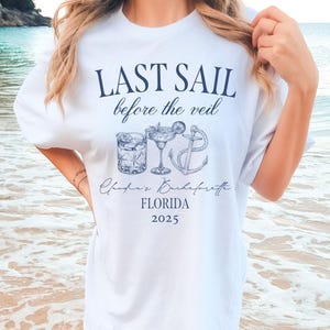 Kreuzfahrt Bachelorette, letzte Segel vor dem Schleier Junggesellinnenabschied PNG, See Bach Party, personalisierte Brautparty Shirts, kundenspezifisches Design