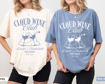 Cloud Wine Bachelorette PNG, Napa Valley Party Shirts (Digital Download)