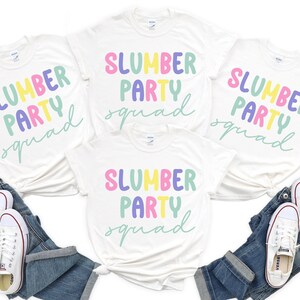 Slumber Party Squad png, Sleepover png, Pajama Party png, Birthday Party favors, Matching Shirts png, Girls Sleepover, Sleepover Squad png