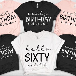 Hello Sixty Birthday PNG, 60th Birthday Crew png, Turning 60 Shirt Design, Vintage 1965 PNG, Milestone Birthday PNG for Women