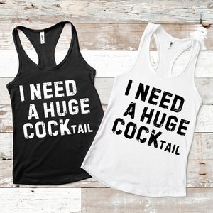 Ho bisogno di un enorme COCKtail png, Vacanze png, Divertente umorismo per adulti, Bere PNG, Citazioni inappropriate, Viaggio per ragazze, Divertente png, Camicie abbinate