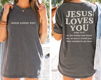 Jesus Loves You PNG, Christian Design, Jesus Shirts PNG, Bible Verse Mug, Religious Shirt, Church Shirt, Believer, Fearless, Jesus is King