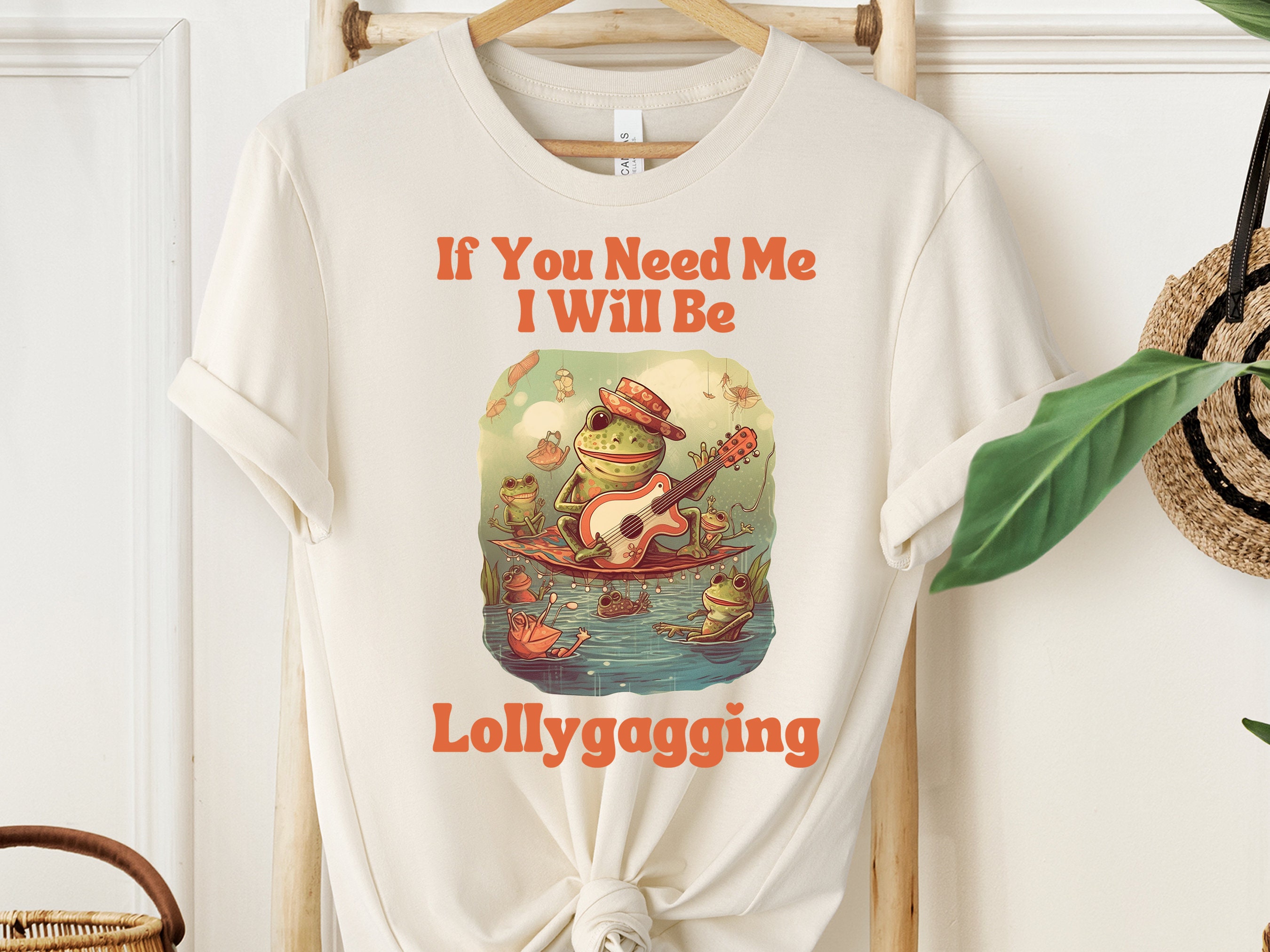 So, if you're lollygagging. 