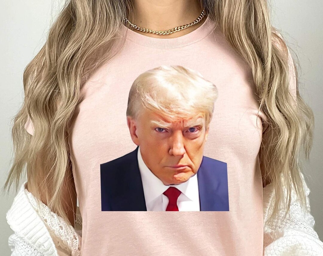 Donald Trump Mugshot Shirt Trump Shirt Donald Trump Mugshot - Etsy