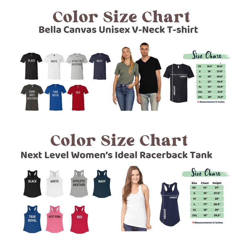 May include: Size chart for unisex V-neck t-shirts and women's racerback tanks. The chart shows different colors and sizes available for each style. The t-shirt size chart shows measurements in inches for chest and height. The tank top size chart shows measurements in inches for chest and height.