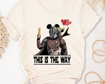 This Is The Way Shirt, Mandalorian Shirt, Mouse Ears Shirt, Star Wars Shirt, Father's Day Gift, Disney Man Shirt, Birthday Gift Idea