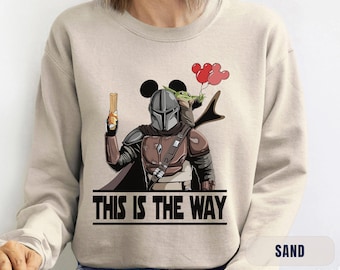 This Is The Way Sweatshirt, Mandalorian Shirt, Mouse Ears Shirt, Star Wars Shirt, Father's Day Gift, Disney Man Shirt, Birthday Gift Idea
