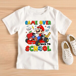 Mario Game Over Back To School Shirt, Kids Funny Gamer School, Funny Cartoon Character, First Day Of School Shirt, Back To School Shirt