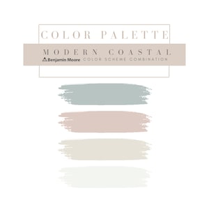 Modern Coastal Color Scheme Benjamin Moore, Modern Coastal Paint Color Combinations, Calm Coastal Coordinating Paint Colors
