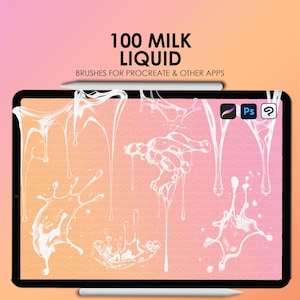 May include: A digital tablet screen displaying 100 milk liquid brushes for Procreate and other apps. The brushes are white and depict various milk drips and splashes on a pink and orange gradient background.