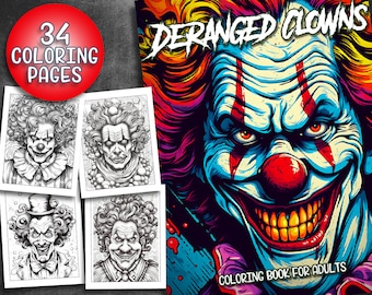 34 Pages Deranged Clowns Coloring Book Horror Adult Coloring Pages, Instant Download, Grayscale Coloring Book, Printable PDF File