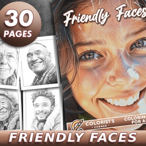 May include: A colouring book cover with the title "Friendly Faces" and a close-up image of a smiling woman's face. The cover also features the text "Colorist's Corner" and "Colouring Books for Adults". The book has 30 pages.