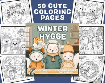 50 Pages Winter Hygge Coloring Book Adult Coloring Pages, Christmas Coloring Pages for Kids, Cute and Adorable Coloring Page Printable PDF