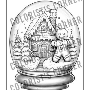 May include: A black and white illustration of a snow globe featuring a gingerbread house and a gingerbread man. The snow globe sits on a base and has a clear dome.