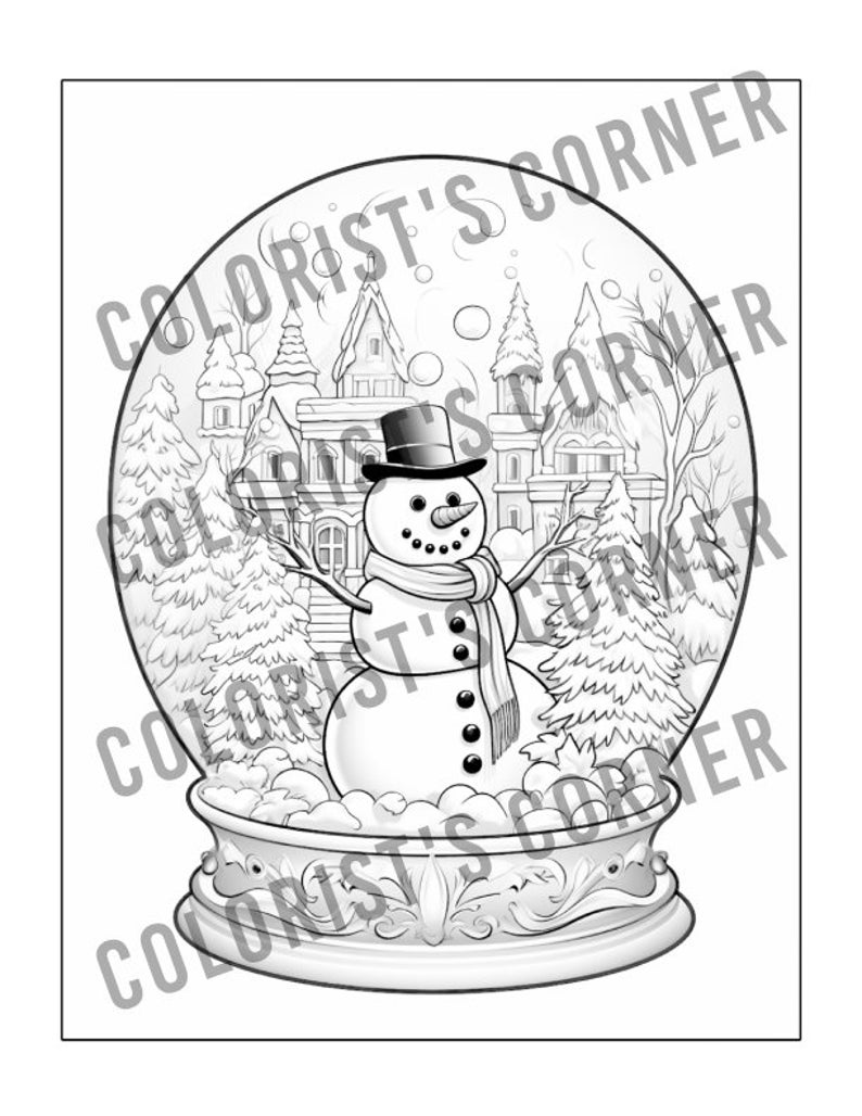 May include: A black and white illustration of a snow globe with a snowman inside. The snow globe is decorated with a winter scene, including a small house and trees. The text "Colorist's Corner" is printed on the image.