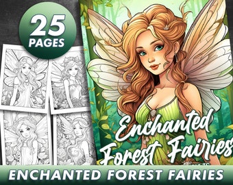 25 Pages Enchanted Forest Fairies Coloring Book - Adult Coloring Pages, Instant Download, Grayscale Coloring Book, Printable PDF File
