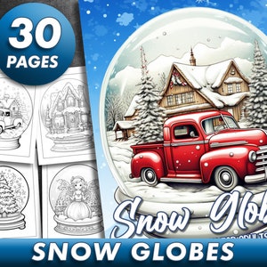 May include: A colouring book with 30 pages of snow globe illustrations. The cover features a red pickup truck, a snow-covered house, and a snow globe with a winter scene. The text "Snow Globes" is written in large, white letters.
