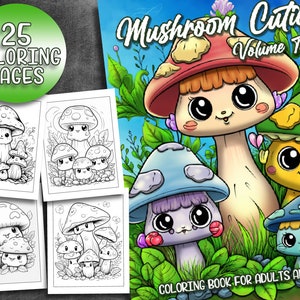 25 Pages Mushroom Cuties Coloring Book 2 - Adorable Adult Coloring Pages, Instant Download, Light Grayscale Coloring Book, Printable PDF