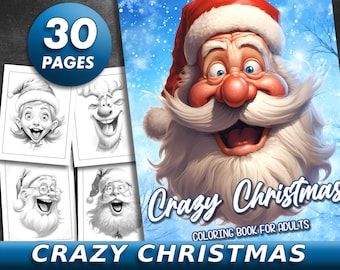 30 Pages Crazy Christmas Coloring Book Adult Coloring Pages, Silly Christmas Coloring Book, Grayscale Coloring Book, Printable PDF File