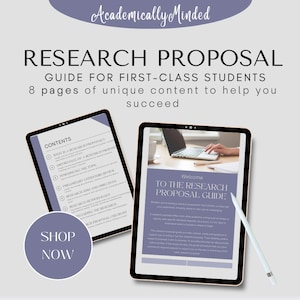 May include: A purple and white digital tablet with the text "RESEARCH PROPOSAL GUIDE FOR FIRST-CLASS STUDENTS" and "8 pages of unique content to help you succeed". The tablet is on a white surface with a white stylus next to it.