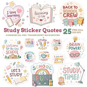 Può includere: Una collezione di 25 citazioni di adesivi di studio in formato PNG con sfondo trasparente. Gli adesivi presentano illustrazioni colorate e testo come "Amo imparare", "Imparare è divertente" e "Study Buddy". Il tema generale è la scuola e l'istruzione.