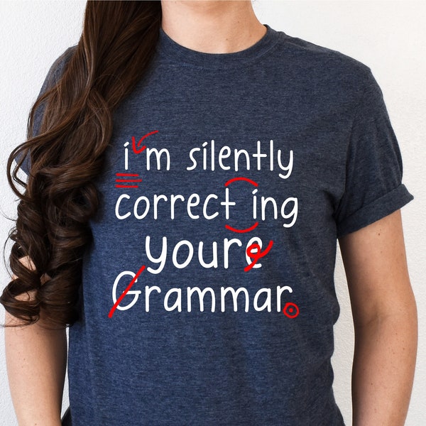 English teacher tee, Grammar Shirt, English Teacher Shirt, Teacher Shirts, Grammar Shirt, English class shirt, unisex tshirt