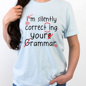 Englischlehrer T-Shirt, Grammatik Shirt, Englischlehrer Shirt, Lehrer Shirts, Grammatik Shirt, Englischklasse Shirt, unisex Tshirt