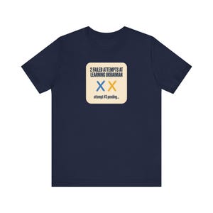 2 Failed Attempts at Learning Ukrainian T-Shirt, Funny Ukrainian Language Learner Tee, Diaspora Heritage Gift, Unisex Mova Shirt image 8