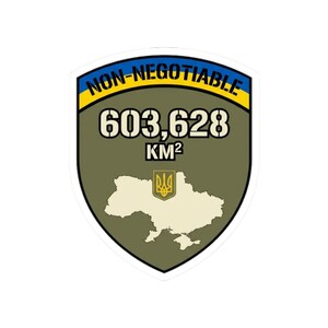 Non-Negotiable Ukraine Sticker, 603,628 KM Map Shield Decal, Stand With Ukraine Crimea is Ukraine Territorial Integrity Laptop Sticker image 10